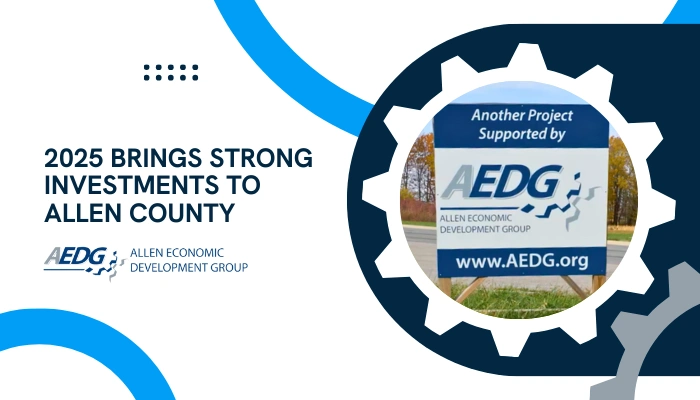 2025 brings strong investments to Allen County blog graphic